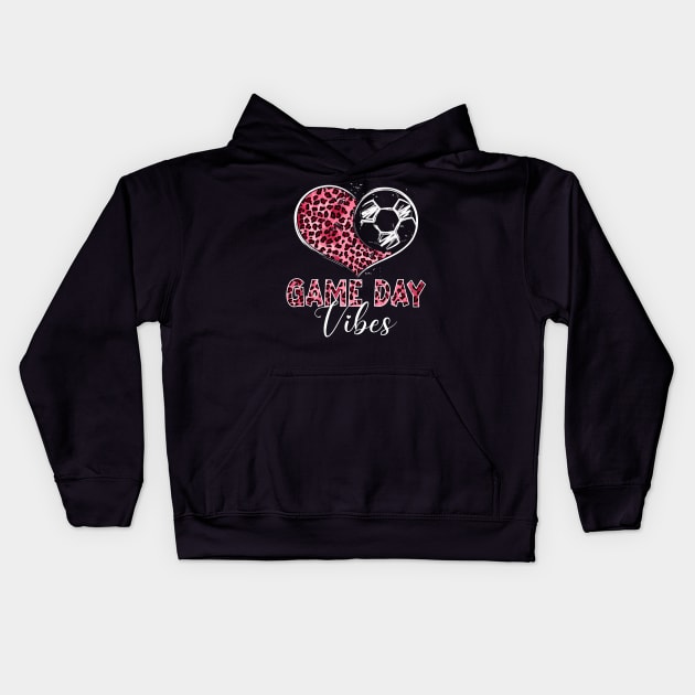 Soccer Game Day Vibes Soccer Mom Game Day Season Kids Hoodie by Xonmau